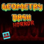 Geometry Dash Horror